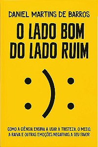 O Lado Bom do Ruim