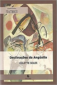 Declinações da Angústia