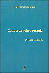 Conversa Sobre Terapia - 2 Ed. Revista