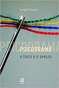 Psicodrama - o Forro e o Avesso