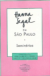 Hanna Segal em São Paulo: Seminários