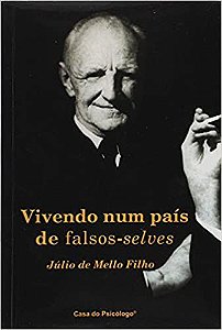 Vivendo Num País de Falsos-selves