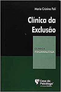 Clínica da Exclusão