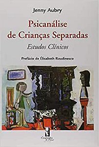 Psicanalise de Criancas Separadas