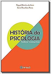 Historia da Psicologia - Tendencias Contemporaneas