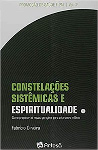 Constelações Sistêmicas e Espiritualidade