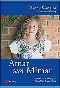 Amar Sem Mimar