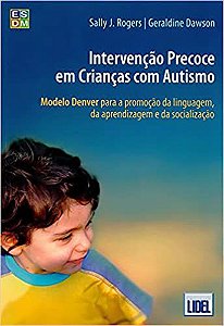 Intervenção Precoce em Crianças com Autismo