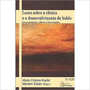 Luzes Sobre a Clínica e o Desenvolvimento de Bebês