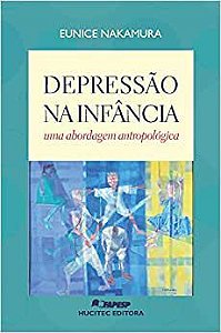 Depressão na Infância - Uma Abordagem Antropológica