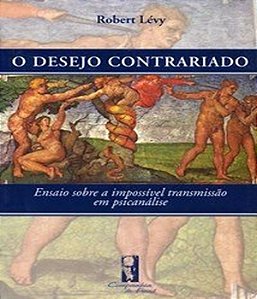 O Desejo Contrariado