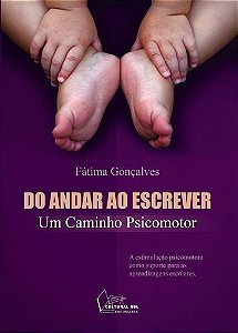 Do Andar ao Escrever - Um Caminho Psicomotor