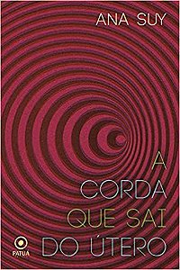 A Corda Que Sai Do Útero