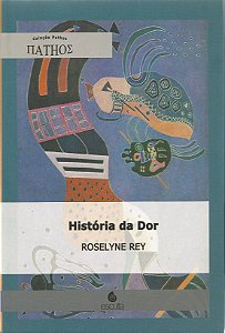 História Da Dor