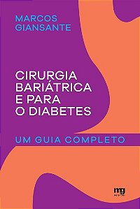 Cirurgia Bariátrica e Para o Diabetes Um Guia Completo