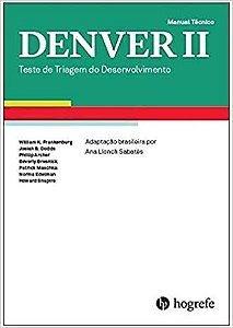 Denver II - Teste de Triagem do Desenvolvimento