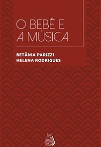 O Bebê e a Música