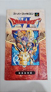 Manual Dragon Quest VI - Super Famicom ( USADO )
