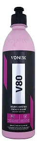 SELANTE SINTETICO V80 500ML - Ponto M Pecas Automotivas - Vonixx