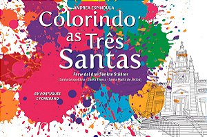 Livro Colorindo As Três Santas - Todas as Idades – 2019 - (edição limitada) - Andrea Espíndula