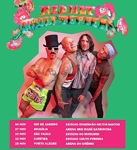 Red Hot Chili Peppers - 04 de novembro - RIo de Janeiro