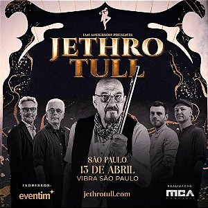 Jethro Tull - 13 de abril de 2024 - Viagem Executiva