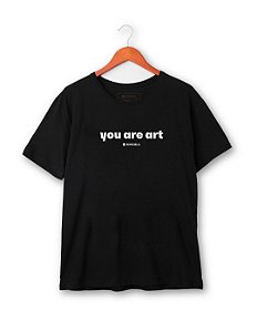 Camiseta You Are Art