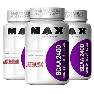 3 UNIDADES BCAA 2400 100 CÁPSULAS - MAX TITANIUM