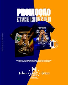 02 Camisas Joelma IECTB - Brasília/DF #EuFui