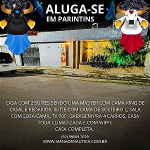 Casa para Festival de Parintins 2026