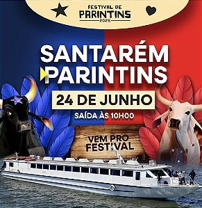 Passagem Festival Parintins Santarém Lancha