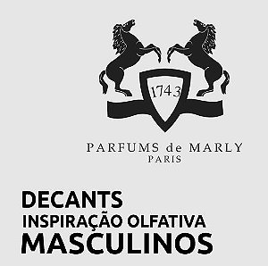Decants - Parfums de Marly - Inspiração Olfativa - MASCULINOS