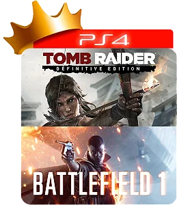 Tomb Raider 2013 Definitive Edition + Battlefield 1 para PS4 em mídia digital