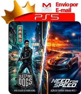 Sleeping Dogs + Need for Speed para PS5 em Mídia Digital
