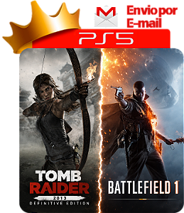 Tomb Raider 2013 Definitive Edition + Battlefield 1 para PS5 em mídia digital