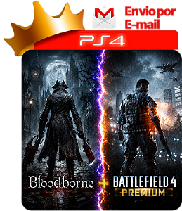 Bloodborne + Battlefield 4 Premium para ps4 em mídia digital