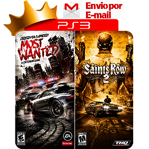 N.F.S Most Wanted + Saints Row 2 para PS3 em mídia digital