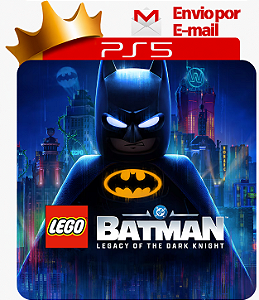 Lego Batman O Legado do Cavaleiro das Trevas PS5 Digital