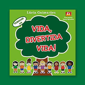 Vida, Divertida Vida!