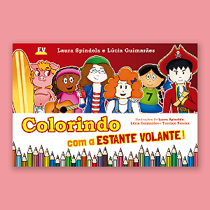 Livro de Colorir - Colorindo com a Estante Volante!