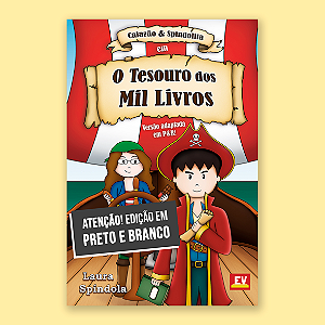 O Tesouro dos Mil Livros [Edição em Preto e Branco]