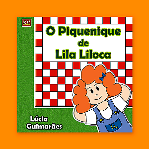 O Piquenique de Lila Liloca