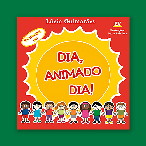 Dia, Animado Dia!