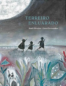 Terreiro enluarado