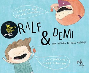 Ralf & Demi: uma história de duas metades