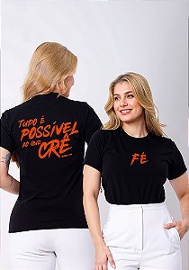 T-SHIRT FEMININA - TUDO É POSSÍVEL - COR PRETO