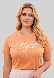 T-SHIRT FEMININA - FILHA JOÃO 1:12 - COR LARANJA
