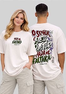 OVERSIZED -O SENHOR É MEU PASTOR - COR MARFIM