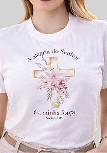 T-SHIRT FEMININA - A ALEGRIA DO SENHOR - COR MARFIM