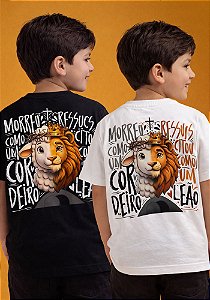 INFANTIL UNISSEX - MORREU E RESSUSCITOU COMO UM LEÃO